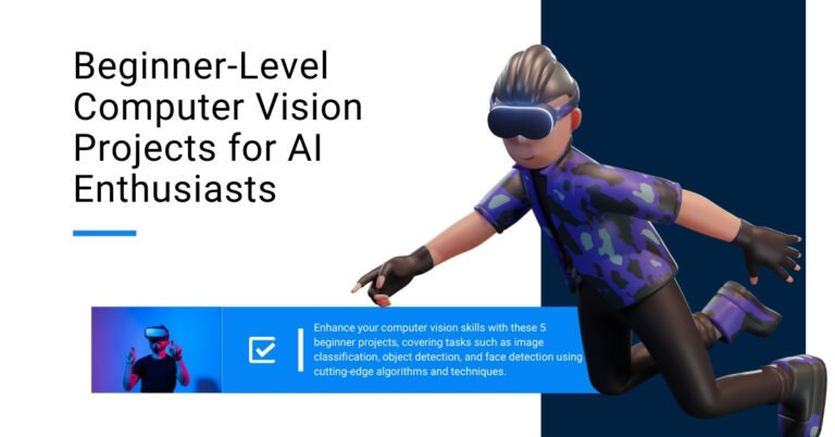 Five beginner-level computer vision projects to learn image classification, object detection, and edge detection using Python, TensorFlow, PyTorch, and OpenCV